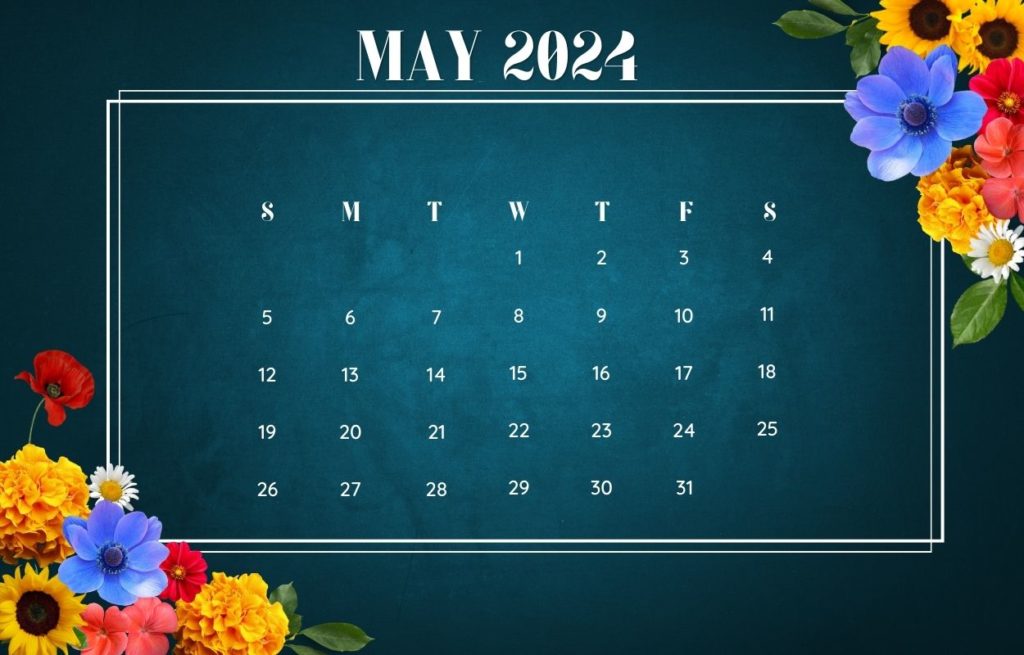 May 2024 Floral Calendar